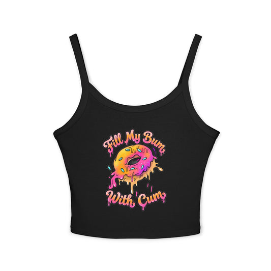 Camiseta corta con tirantes finos "Fill My Bum": humor adulto atrevido