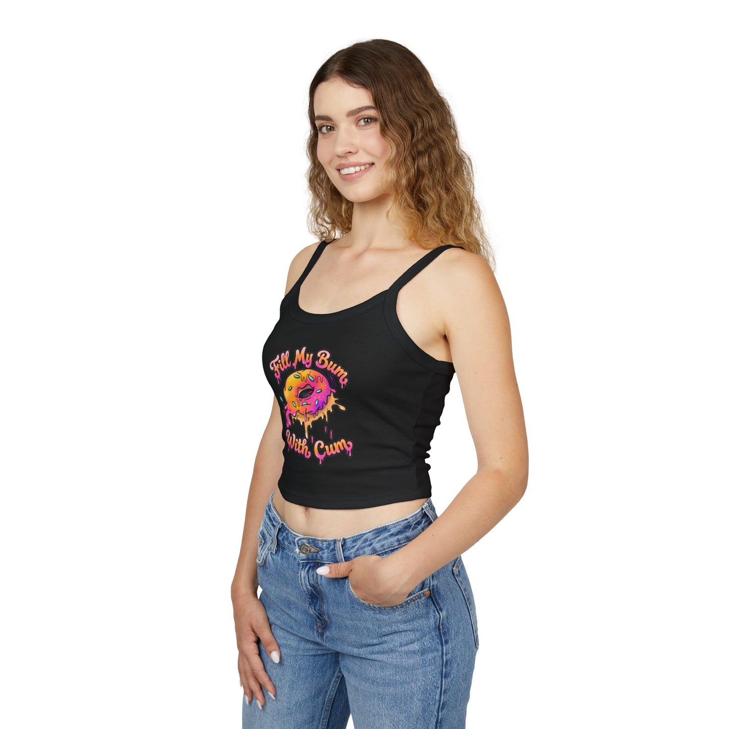 π₯ Fill My Bum - Spaghetti Strap Crop Tank β Bold Adult Humor Statement Shirt