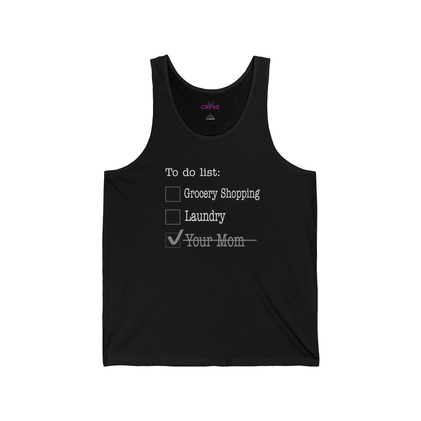 🔥 To-Do List Tank Top – Party Mode - Your Mom