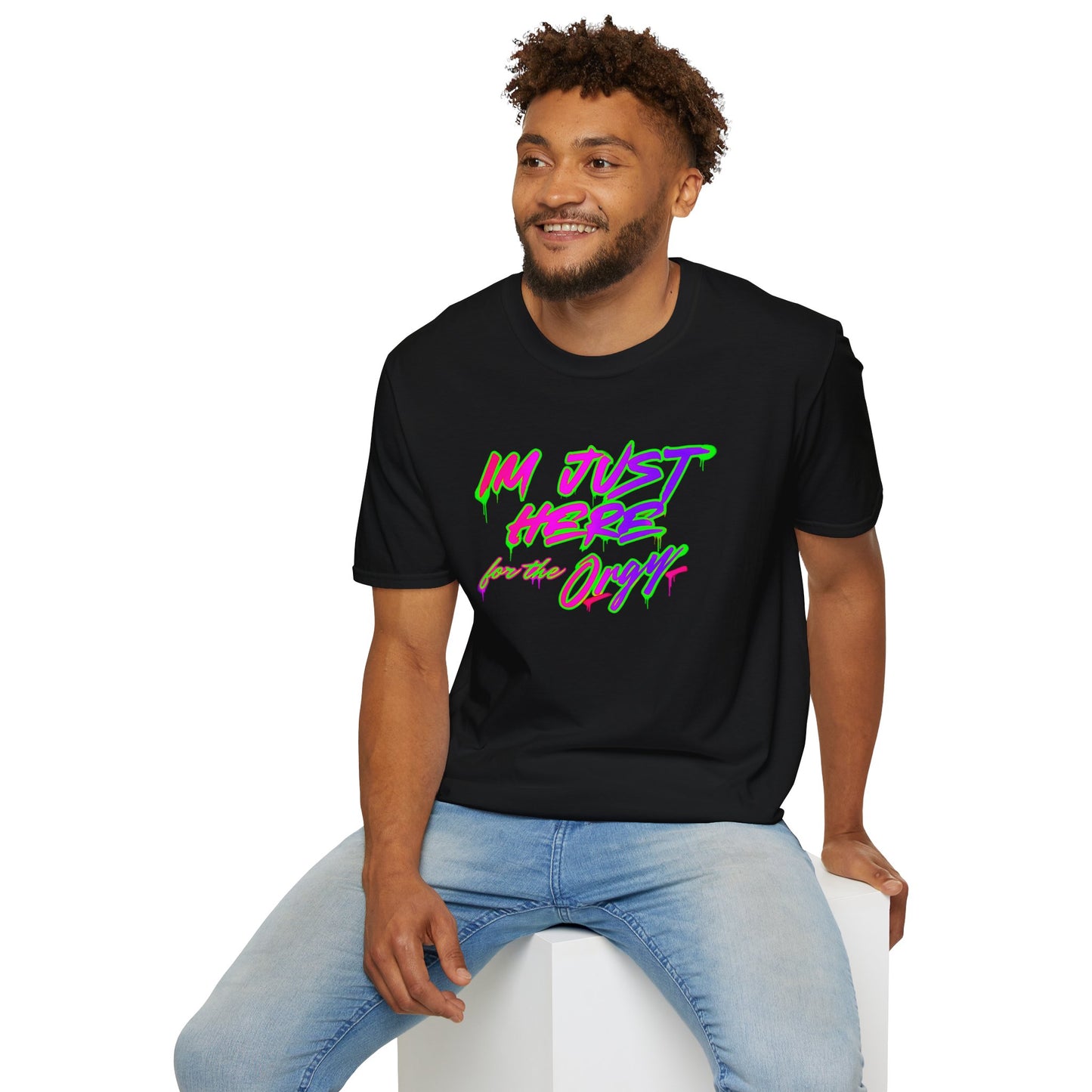 🔥 Just Here for the Orgy 😈 – Unisex T-Shirt