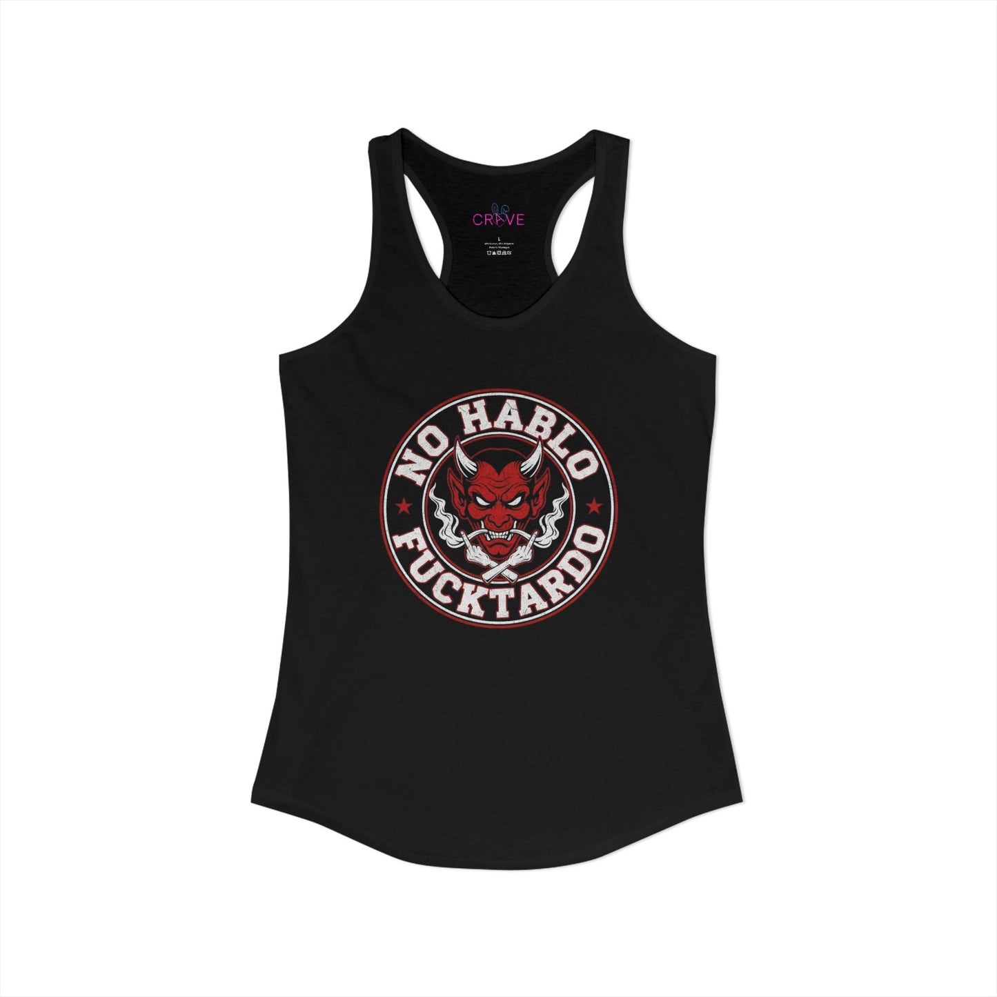 🔥 No Hablo Fucktardo – Devil Mode 😈  Women’s Racerback Tank