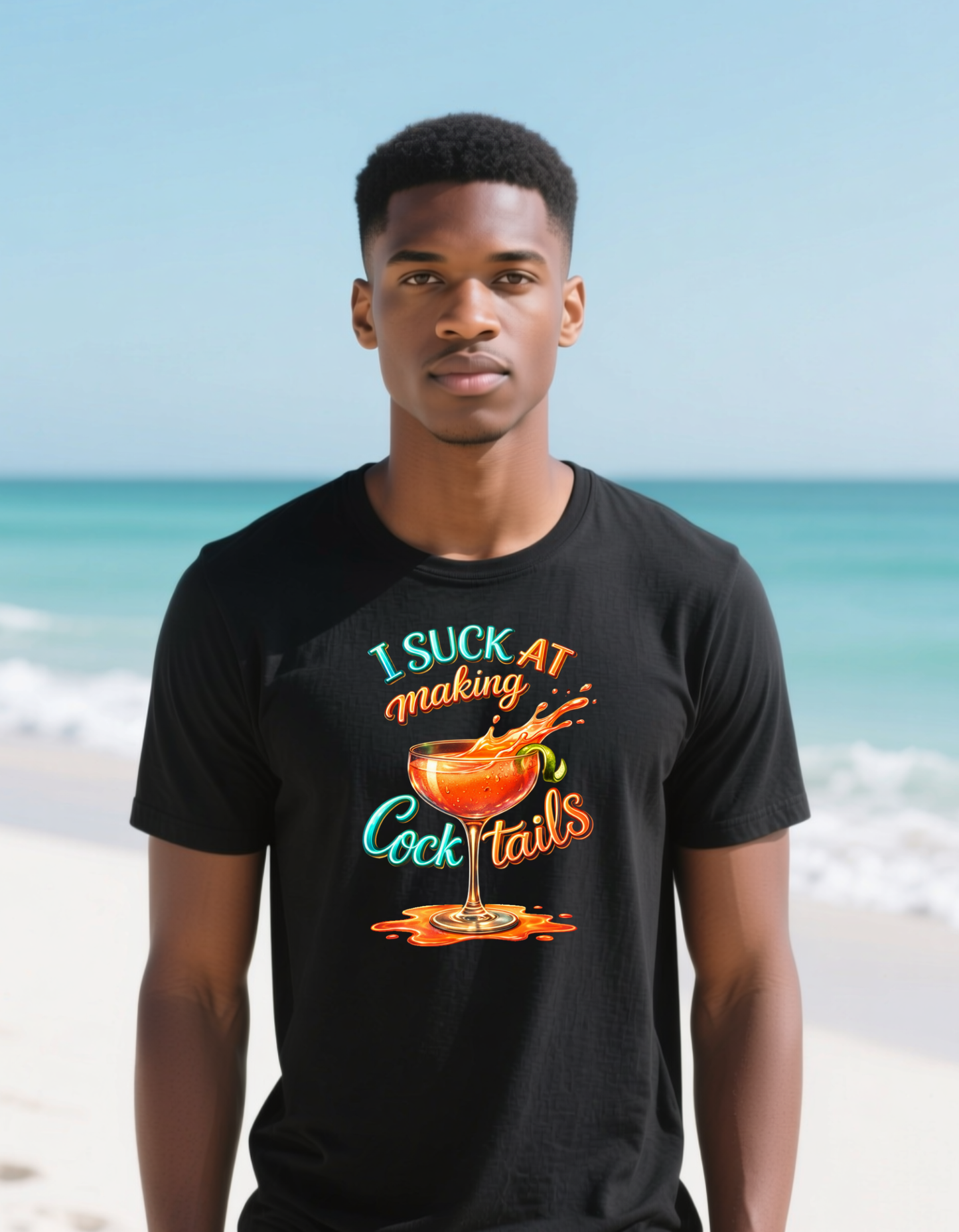 🔥 I Suck at Making Cocktails – Graphic T-Shirt - (Vertical) 🍸