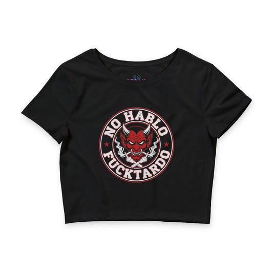 🔥 No Hablo Fucktardo – Devil Mode 😈  Women’s Crop Top