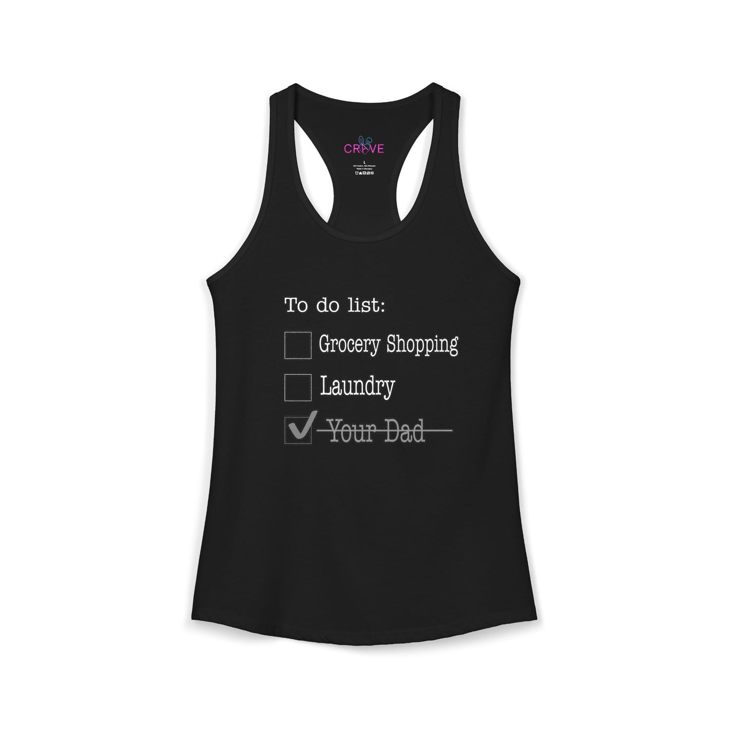 🔥 To-Do List - Racerback Tank Top – Priorities Edition - Your dad