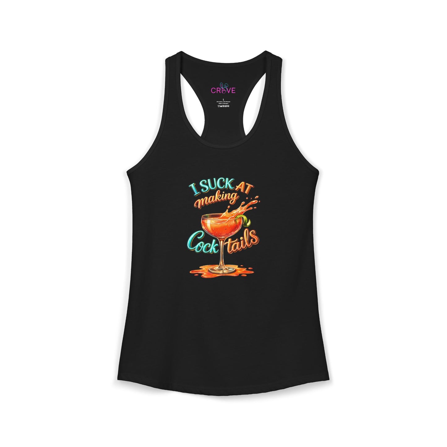 🔥 I Suck at Making Cocktails 😈 Women’s Racerback Tank (Vertical)